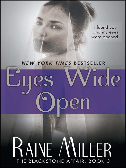 Title details for Eyes Wide Open by Raine Miller - Wait list